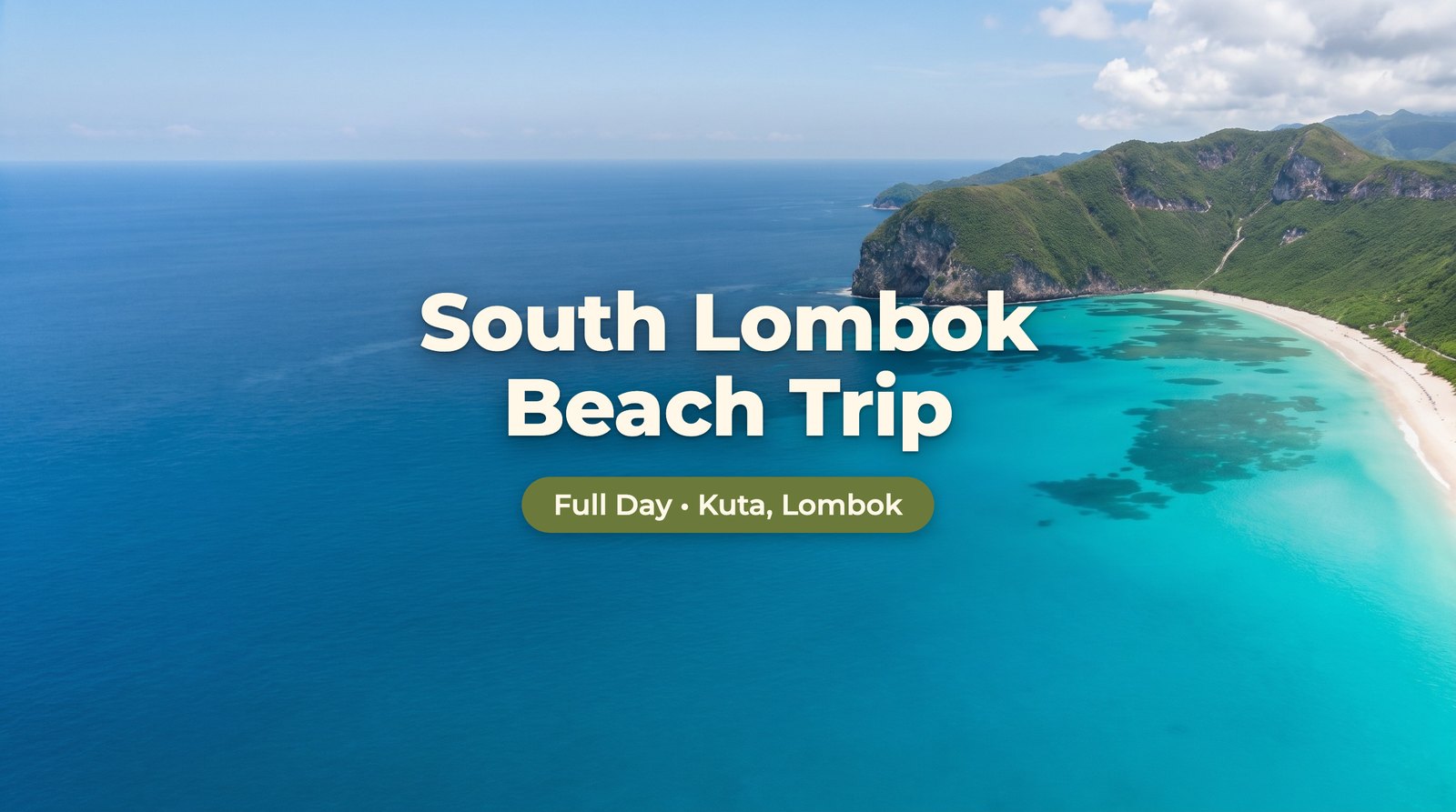 South Lombok Beach Trip